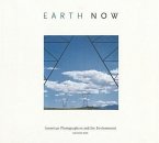 Earth Now: American Photographers and the Environment