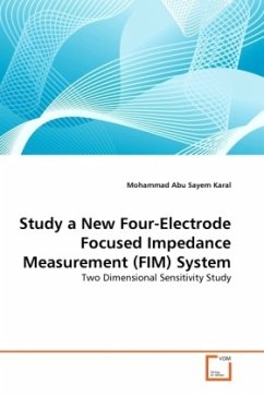 Study a New Four-Electrode Focused Impedance Measurement (FIM) System - Karal, Mohammad Abu Sayem