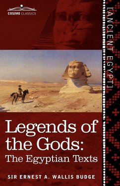 Legends of the Gods - Wallis Budge, Ernest A.