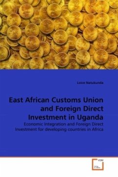 East African Customs Union and Foreign Direct Investment in Uganda
