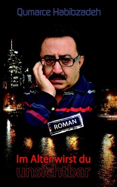Cover Im Alter wirst du unsichtbar