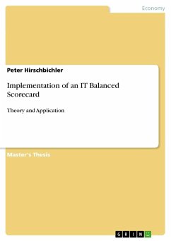 Implementation of an IT Balanced Scorecard - Hirschbichler, Peter