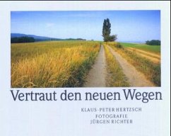 Vertraut den neuen Wegen - Hertzsch, Klaus-Peter; Richter, Jürgen