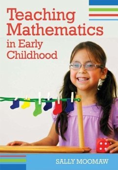 Teaching Mathematics in Early Childhood - Moomaw, Sally