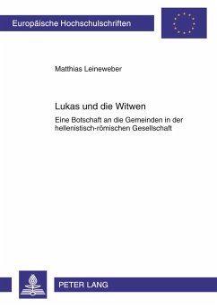 Lukas und die Witwen - Leineweber, Matthias