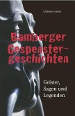Bamberger Gespenstergeschichten Bamberger Gespenstergeschichten