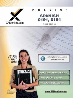 Praxis Spanish 0191, 0194 Teacher Certification Test Prep Study Guide - Wynne, Sharon A.