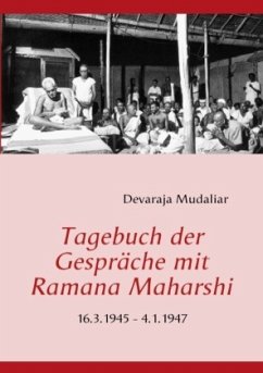 Tagebuch der Gespräche mit Ramana Maharshi - Mudaliar, Devaraja