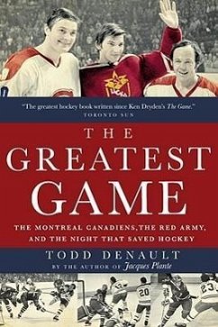 The Greatest Game - Denault, Todd