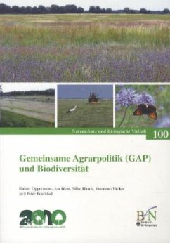 Gemeinsame Agrarpolitik (GAP) und Biodiversität - Oppermann, R.