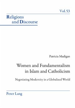 Women and Fundamentalism in Islam and Catholicism - Madigan, Patricia