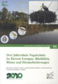 Drei Jahrzehnte Vogelschutz im Herzen Europas: Rückblick, Bilanz und Herausforderungen