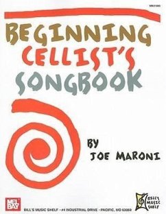 Beginning Cellist's Songbook - Maroni, Joe