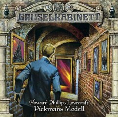 Pickmans Modell / Gruselkabinett Bd.58 (1 Audio-CD) - Lovecraft, Howard Ph.
