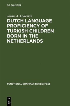 Dutch Language Proficiency of Turkish Children Born in the Netherlands - Lalleman, Josine A.