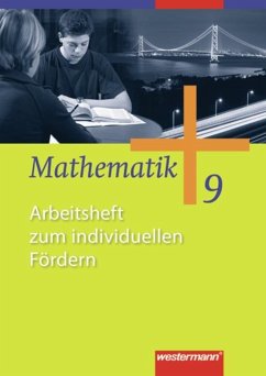 Mathematik 9. Arbeitsheft zum individuellen Fördern. Allgemeine Ausgabe - Herling, Jochen;Koepsell, Andreas;Kuhlmann, Karl-Heinz