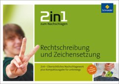 Rechtschreibung und Zeichensetzung / 2in1 zum Nachschlagen