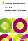Big Brotherhood is watching you Big Brotherhood is watching you