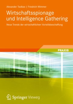 Wirtschaftsspionage und Intelligence Gathering - Tsolkas, Alexander;Wimmer, Friedrich