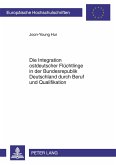 Die Integration ostdeutscher Flüchtlinge in der Bundesrepublik Deutschland durch Beruf und Qualifikation