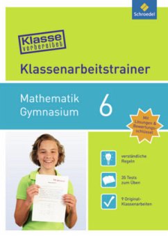 Cover Klassenarbeitstrainer Mathematik 6 / Klasse vorbereitet - Gymnasium
