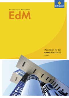 Elemente der Mathematik SII - Casio Unterrichtshilfen für den GTR-Einsatz - allgemeine Ausgabe 2014 / Elemente der Mathematik (EdM), Materialien SII, CASIO