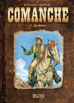 Comanche - Die Wilden - Rouge;Greg