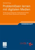 Problemlösen lernen mit digitalen Medien