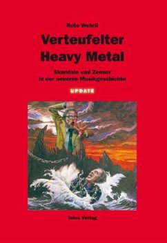 Verteufelter Heavy Metal - Wehrli, Reto