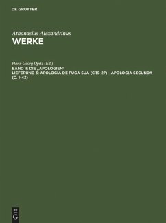 Apologia de fuga sua (c.19-27) - Apologia secunda (c. 1-43) - Athanasius Alexandrinus