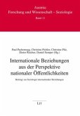 Internationale Beziehungen aus der Perspektive nationaler Öffentlichkeiten