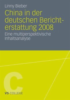 China in der deutschen Berichterstattung 2008 - Bieber, Linny