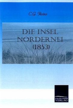 Die Insel Nordernei (1853) - Reins, C. G.