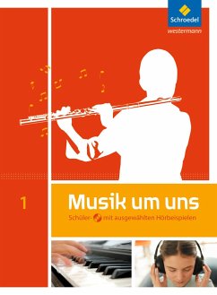 Musik um uns 1. Schülerband mit CD - Boggasch, Mirjam;Breitweg, Jörg;Lindenbaum, Walter;Sauter, Markus;Weber, Klaus