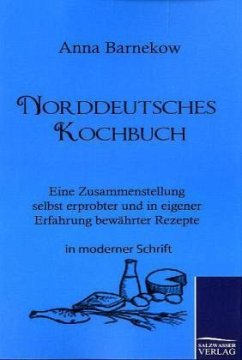 Norddeutsches Kochbuch - Barnekow, Anna