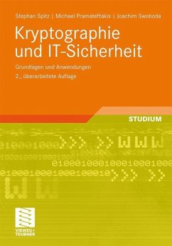 Kryptographie und IT-Sicherheit - Spitz, Stephan;Pramateftakis, Michael;Swoboda, Joachim