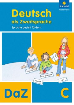Deutsch als Zweitsprache C. Arbeitsheft. Sprache gezielt fördern, - Quehl, Thomas;Kehbel, Simone;Röhner-Münch, Karla