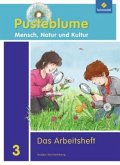 3. Schuljahr, Das Arbeitsheft / Pusteblume - Mensch, Natur und Kultur, Ausgabe 2010 für Baden-Württemberg