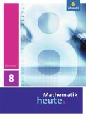 Mathematik heute 8. Schulbuch. Sachsen-Anhalt