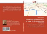 La problématique transport au coeur du développement territorial