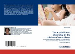 The acquisition of citizenship by the children of non-citizens