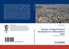 Analysis of Illegal Physical Development in Metropolitan Cities - Çinar, Ali Kemal