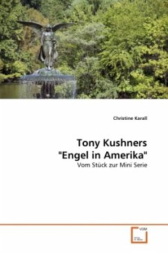 Tony Kushners "Engel in Amerika"