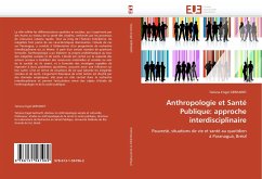 Anthropologie et Santé Publique: approche interdisciplinaire - GERHARDT, Tatiana Engel