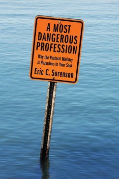 A Most Dangerous Profession - Sorenson, Eric C. A Most Dangerous Profession - Sorenson, Eric C.