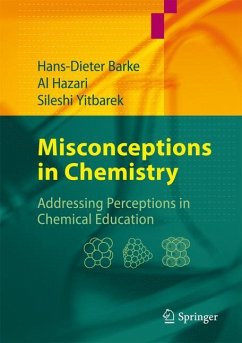 Misconceptions in Chemistry - Barke, Hans-Dieter;Hazari, Al;Yitbarek, Sileshi