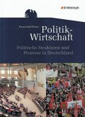 Politische Strukturen und Prozesse in Deutschland / Politik-Wirtschaft, Gymnasiale Oberstufe