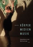 Körper - Medien - Musik