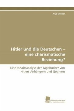 Hitler und die Deutschen - eine charismatische Beziehung?