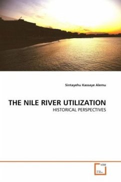 THE NILE RIVER UTILIZATION